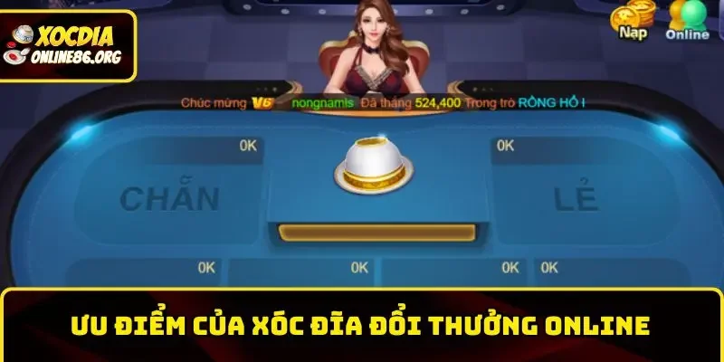 xoc dia doi thuong online game co nhieu uu diem Game có rất nhiều ưu điểm về đồ họa bắt mắt, dễ chơi và trúng thưởng